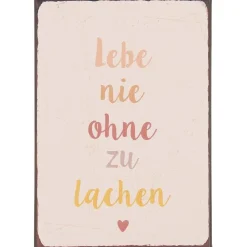 IB Laursen Schilder, Wandbilder & Poster-Metallschild Lebe nie ohne zu lachen