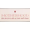 IB Laursen Schilder, Wandbilder & Poster-Metallschild Motherhood the perfect mix of love